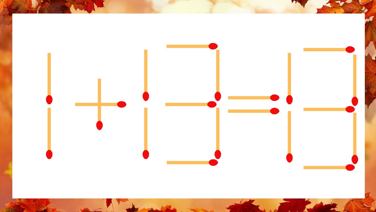 【マッチ棒クイズ】1本だけ動かして正しい式に：1+13=13？の問題画像