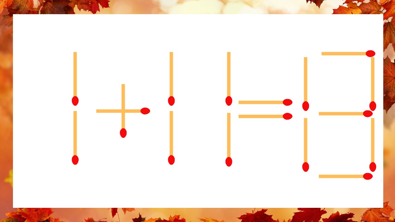 【マッチ棒クイズ】1本だけ動かして正しい式に:1+11=13?の問題画像