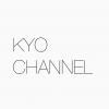 KYO CHANNEL